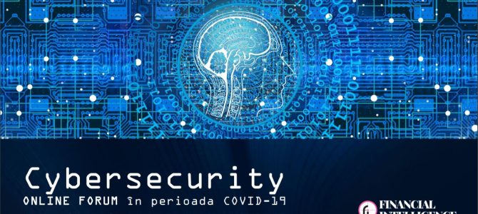 28 aprilie/11:00-13:00 Cybersecurity LIVE FinancialIntelligence.ro, Facebook si Youtube, eveniment sustinut de ANSSI