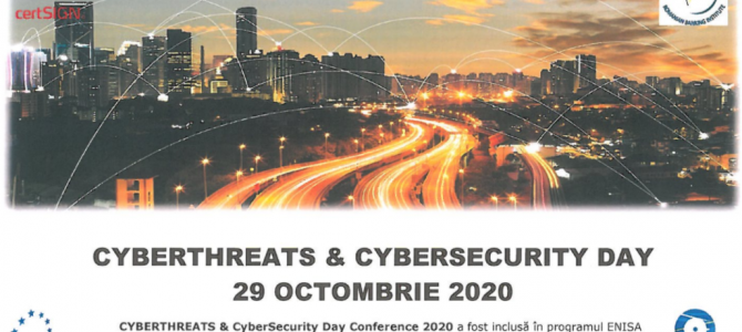 29 octombrie / CYBERTHREATS & CYBERSECURITY DAY 2020