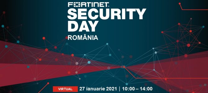 27 ianuarie / FORTINET SECURITY DAY