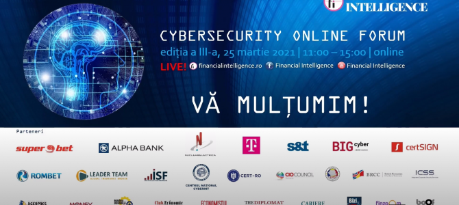 25 martie / Cybersecurity Forum by Financial Intelligence