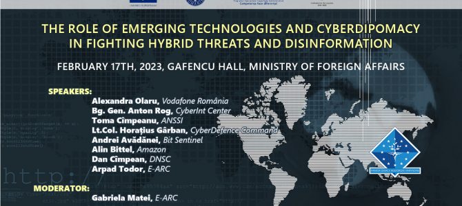 17 februarie / ANSSI la “The Role of Emerging Technologies and Cyberdiplomacy in Fighting Hybrid Threats and Disinformation” – Ministerul Afacerilor Externe