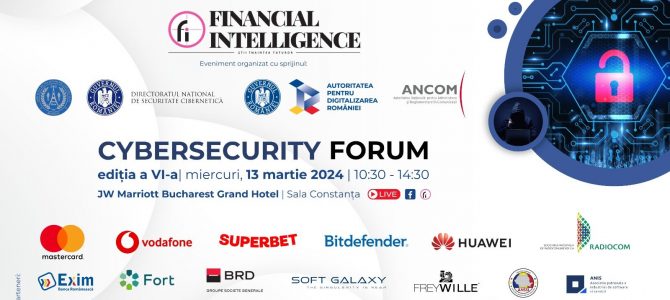 Financial Intelligence – Cybersecurity Forum – https://financialintelligence.ro/cybersecurity-forum-editia-2024/
